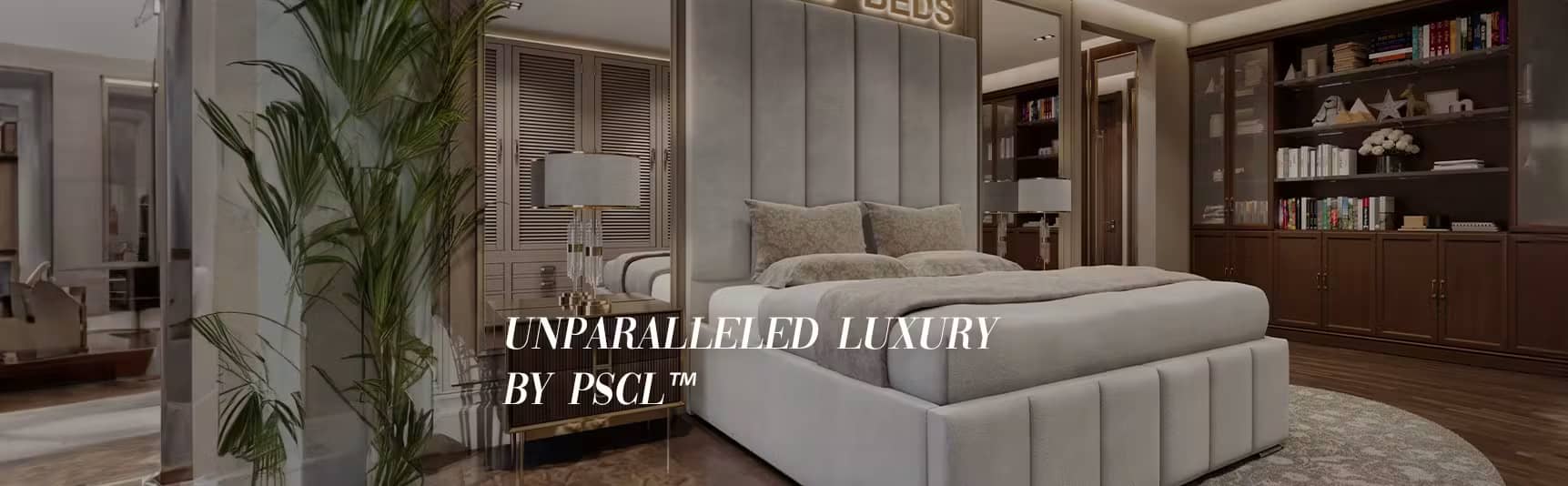 UNPARALLEDED-LUXURY-BEDS-PSCL (1) UNPARALLEDED-LUXURY-BEDS-PSCL (1)